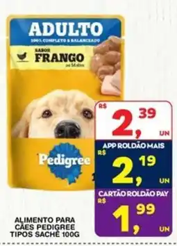 Roldão Alimento para cães pedigree tipos sachê oferta