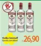 Atacadão Smirnoff - vodka oferta