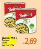 Atacadão Bonare - ervilha e milho oferta