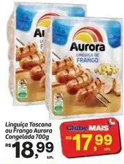 Fort Atacadista Aurora - linguiça toscana ou frango oferta