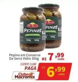 Macromix Atacado Pepino em Conserva Da Serra Vidro oferta