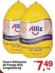 Fort Atacadista Alliz - coxa e sobrecoxa de frango congelada oferta