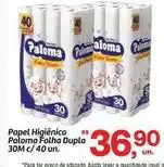 Fort Atacadista Paloma - papel higiênico folha dupla oferta