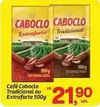 Fort Atacadista Caboclo - café tradicional ou extraforte oferta