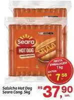 Fort Atacadista Seara - salsicha hot dog oferta