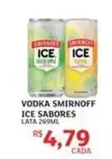 Assaí Atacadista Smirnoff - vodka ice sabores oferta