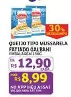 Assaí Atacadista Galbani - queijo tipo mussarela fatiado oferta