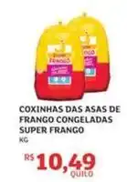 Assaí Atacadista Super - coxinhas das asas de frango congeladas frango oferta