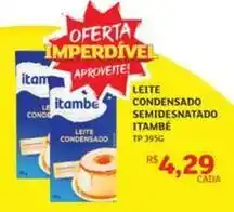 Assaí Atacadista Itambé - leite condensado semidesnatado oferta