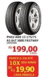 Assaí Atacadista Aro - pneu 13 175/75 a5 84t xbri fastway oferta