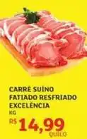 Assaí Atacadista Excelencia - carré suíno fatiado resfriado excelência oferta