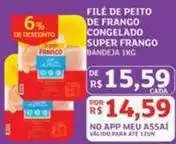 Assaí Atacadista Super - file de peito de frango congelado frango oferta