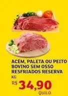Assaí Atacadista Bovino - acém, paleta ou peito bovino sem osso resfriados reserva oferta