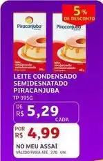 Assaí Atacadista Piracanjuba - leite condensado semidesnatado oferta