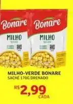Assaí Atacadista Bonare - milho-verde oferta
