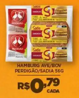 DB Supermercados hamburg ave/bov perdigão/sadia 56g oferta