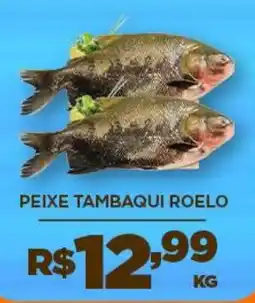 DB Supermercados Peixe tambaqui roelo oferta