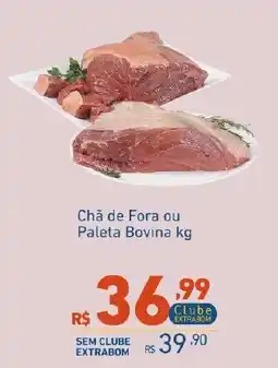 Extrabom Supermercados Chã de Fora ou Paleta Bovina kg oferta