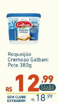 Extrabom Supermercados Requeijão Cremoso Galbani oferta