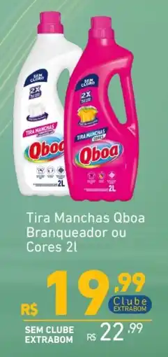Extrabom Supermercados Tira Manchas Qboa Branqueador ou Cores 2l oferta