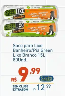 Extrabom Supermercados Saco para lixo banheiro/pia green lixo branco oferta