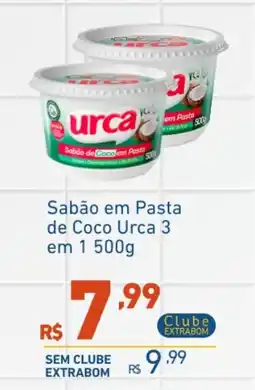 Extrabom Supermercados Sabão em Pasta de Coco Urca oferta