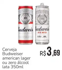 Hiperideal Supermercados Cerveja Budweiser american lager ou zero álcool oferta