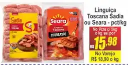 Serrano Supermercado Linguiça Toscana Sadia ou Seara oferta