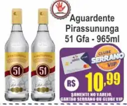 Serrano Supermercado Aguardente Pirassununga oferta