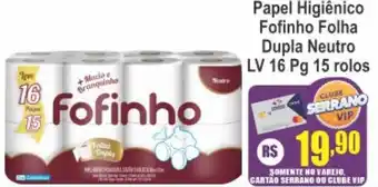 Serrano Supermercado Papel Higiênico Fofinho Folha Dupla Neutro oferta