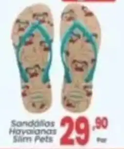 Primor Supermercado Sandálias havaianas slim pets oferta