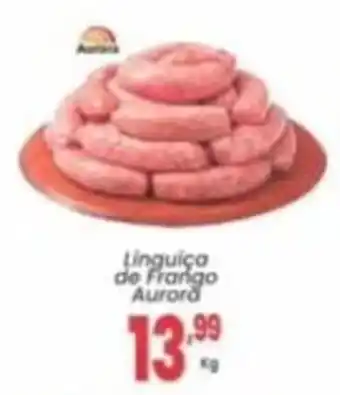Primor Supermercado Linguiça de Frango Aurorã oferta
