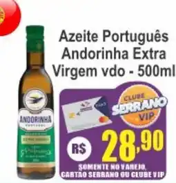 Serrano Supermercado Azeite Português Andorinha Extra Virgem vdo oferta