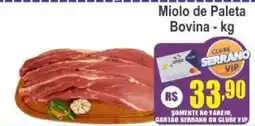 Serrano Supermercado Miolo de Paleta Bovina oferta