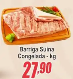 Serrano Supermercado Barriga Suína Congelada oferta