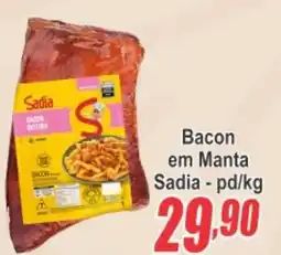 Serrano Supermercado Bacon em Manta Sadia oferta