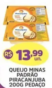 Supermercados Correia Queijo Minas Padrão Piracanjuba oferta