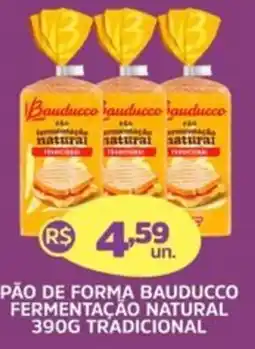 Supermercados Correia Pão de forma bauducco fermentação natural oferta