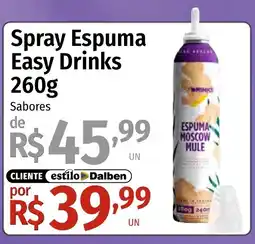 Supermercado Dalben Spray Espuma Easy Drinks oferta