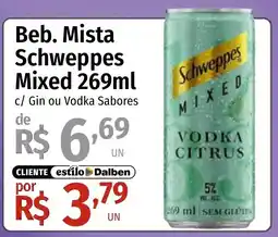 Supermercado Dalben Beb. Mista Schweppes Mixed oferta