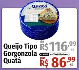 Supermercado Dalben Queijo Tipo Gorgonzola Quatá oferta