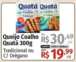 Supermercado Dalben Queijo Coalho Quatá oferta