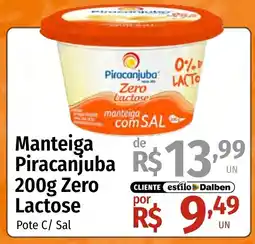 Supermercado Dalben Manteiga piracanjuba 200g zero lactose oferta