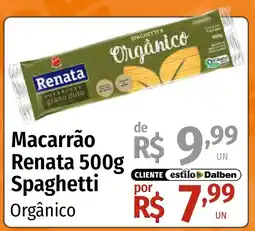 Supermercado Dalben Macarrão renata spaghetti orgânico oferta