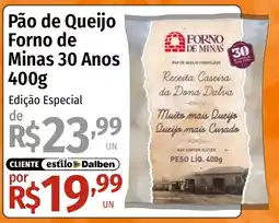 Supermercado Dalben Pão de Queijo Forno de Minas 30 Anos oferta