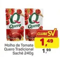 Supermercados São Vicente Molho de Tomate Quero Tradicional Sachê oferta