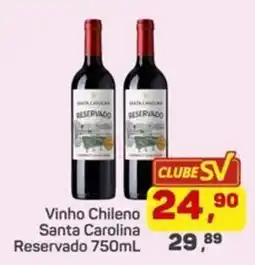 Supermercados São Vicente Vinho chileno santa carolina reservado oferta
