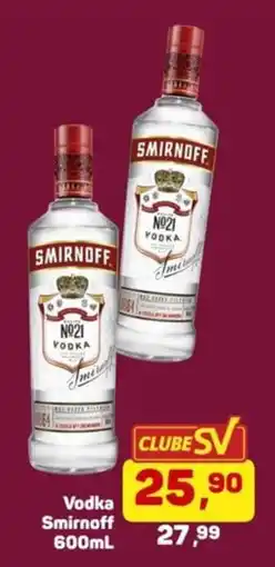 Supermercados São Vicente Vodka smirnoff oferta