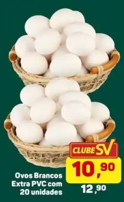 Supermercados São Vicente ovos brancos extra pvc oferta