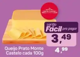 Supermercados São Vicente Queijo Prato Monte Castelo oferta